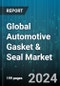 Global Automotive Gasket & Seal Market by Product Type (Gasket, Seal), Vehicle Type (Heavy Commercial Vehicles, Light Commercial Vehicles, Passenger Car) - Forecast 2024-2030 - Product Image