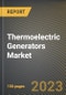 Thermoelectric Generators Market Research Report by Temperature, Wattage, Materia, Component, Application, Vertical, State - United States Forecast to 2027 - Cumulative Impact of COVID-19 - Product Image