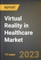 Virtual Reality in Healthcare Market Research Report by Technology (Full Immersive VR, Non Immersive VR, and Semi Immersive VR), Application, State - United States Forecast to 2026 - Cumulative Impact of COVID-19 - Product Image