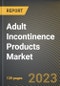 Adult Incontinence Products Market Research Report by Product Type (Diaper, Disposal Bags & Pails, and Guards & Shields for Men), End User, Distribution Channel, State - United States Forecast to 2027 - Cumulative Impact of COVID-19 - Product Image