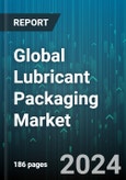 Global Lubricant Packaging Market by Packaging (Bag-in-Box, Drums, Stand-Up Pouches), Lubricant (Engine Oils, Gear Oils, Greases), End Use - Forecast 2024-2030- Product Image