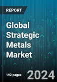 Global Strategic Metals Market by Type (Europium, Gallium, Germanium), Application (Aerospace, Ceramics/Glass, Chemical) - Forecast 2024-2030- Product Image