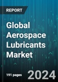 Global Aerospace Lubricants Market by Product Type (Gas Turbine Oil, Hydraulic Fluid, Piston Engine Oil), End User (Civil, Defense, Space) - Forecast 2024-2030- Product Image