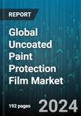Global Uncoated Paint Protection Film Market by Product (Premium Self-Healing Film, Transparent Paint Protection Film, Ultimate Paint Protection Film), Application (Aerospace & Defense, Automotive, Electrical & Electronics) - Forecast 2024-2030- Product Image