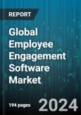Global Employee Engagement Software Market by Software (Corporate Wellness Software, Employee Recognition Software, Financial Wellness Software), Vertical (BFSI, Education, Government), Deployment - Forecast 2024-2030- Product Image