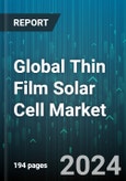 Global Thin Film Solar Cell Market by Installation (Off-Grid, On-Grid), Type (Amorphous Thin-Film Silicon, Cadmium Telluride, Copper Indium Gallium Diselenide), End User - Forecast 2024-2030- Product Image