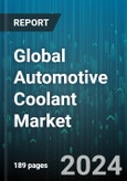 Global Automotive Coolant Market by Chemical Type (Diethylene Glycol, Ethylene Glycol, Propylene Glycol), Vehicle (Commercial Vehicles, Passenger Cars) - Forecast 2024-2030- Product Image