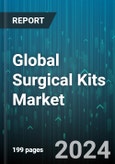 Global Surgical Kits Market by Type (Disposable Kits, Reusable Kits), Product (Handheld Surgical Devices, Surgical Sutures & Staplers), Application, End-User - Forecast 2024-2030- Product Image