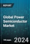 Global Power Semiconductor Market by Material (Gallium Nitride, Silicon & Germanium, Silicon Carbide), Component (Diode, IGBT, Power MOSFET), End-User - Forecast 2023-2030 - Product Image
