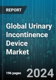 Global Urinary Incontinence Device Market by Product (Artificial Urinary Sphincters, Electrical Stimulation Devices, Pads & Adult Diapers), Incontinence Type (Functional Incontinence, Overflow Incontinence, Stress Incontinence), Category, End-User - Forecast 2024-2030- Product Image