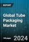 Global Tube Packaging Market by Type (Squeeze Tubes, Twist Tubes), Material (Aluminum, Paper, Plastic), Application - Forecast 2024-2030 - Product Thumbnail Image