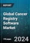 Global Cancer Registry Software Market by Type (Integrated Software, Standalone Software), Database Type (Commercial Databases, Public Databases), Functionality, Deployment, End User - Forecast 2024-2030 - Product Thumbnail Image
