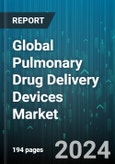 Global Pulmonary Drug Delivery Devices Market by Product Type (Dry Powder Inhaler, Metered Dose Inhaler, Nebulizer), Application (Asthma, COPD, Cystic Fibrosis), Distribution Channel - Forecast 2024-2030- Product Image