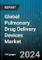Global Pulmonary Drug Delivery Devices Market by Product Type (Dry Powder Inhaler, Metered Dose Inhaler, Nebulizer), Application (Asthma, COPD, Cystic Fibrosis), Distribution Channel - Forecast 2023-2030 - Product Thumbnail Image