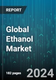 Global Ethanol Market by Type (Grain-Based, Sugar Cane-Based), Grades (95% (95.6%) Ethanol, Absolute (99-100%) Ethanol, Denatured Ethanol), Application - Forecast 2024-2030- Product Image
