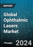 Global Ophthalmic Lasers Market by Type (Photo Disruption Ophthalmic Lasers, Photocoagulating Ophthalmic Lasers, SLT Ophthalmic Lasers), Product (Diode Lasers, Excimer Lasers, Femtosecond Lasers), Application, End-User - Forecast 2024-2030- Product Image