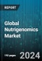 Global Nutrigenomics Market by Product (Reagents & Kits, Services), Application (Cancer, Cardiovascular Diseases, Obesity) - Forecast 2024-2030 - Product Image