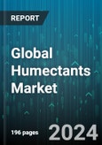 Global Humectants Market by Source (Organic, Synthetic), Type (Alpha Hydroxy Acids & Polysaccharides, Glycerol, Glycols), Application - Forecast 2024-2030- Product Image