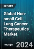Global Non-small Cell Lung Cancer Therapeutics Market by Cancer Type (Adenocarcinoma, Large Cell Carcinoma, Squamous Cell Carcinoma), Drug Class (Angiogenesis Inhibitor, Epidermal Growth Factor Receptor Blocker, Folate Antimetabolites), Distribution Channel - Forecast 2024-2030- Product Image