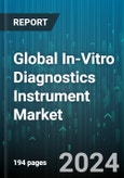 Global In-Vitro Diagnostics Instrument Market by Product (Clinical Microbiology, Hematology, Hemostasis), End User (Academic & Research Institutes, Homecare, Hospitals & Diagnostic Laboratories) - Forecast 2024-2030- Product Image