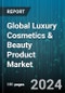 Global Luxury Cosmetics & Beauty Product Market by Product (Fragrances, Haircare, Makeup), Source (Conventional, Organic), End User, Distribution - Forecast 2024-2030 - Product Image