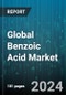 Global Benzoic Acid Market by Function (Alkyd Resins, Animal Feed Additive, Benzoate Plasticizers), End-User (Chemical, Food & Beverages, Pharmaceutical) - Forecast 2023-2030 - Product Image