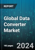 Global Data Converter Market by Type (Analog-To-Digital Converters, Digital-To-Analog Converters), Sampling Rate (General-Purpose Data Converters, High-Speed Data Converters), Resolution, Industry - Forecast 2024-2030- Product Image