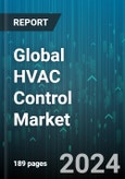 Global HVAC Control Market by Component (Controllers, Sensors), System (Humidity Control System, Integrated Control System, Temperature Control System), Implementation Type, Application - Forecast 2024-2030- Product Image