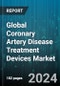 Global Coronary Artery Disease Treatment Devices Market by Product Type (Coronary Guidewires, Coronary Stents, PTCA Balloon Catheters), Treatment Type (Angioplasty, Cardiac Rehabilitation, Surgery) - Forecast 2024-2030 - Product Thumbnail Image