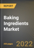 Baking Ingredients Market Research Report by Ingredient Type (Baking enzymes, Baking powder and premix, and Colourants), Source, End Use, Region (Americas, Asia-Pacific, and Europe, Middle East & Africa) - Global Forecast to 2027 - Cumulative Impact of COVID-19- Product Image