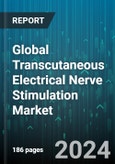 Global Transcutaneous Electrical Nerve Stimulation Market by Surgery Procedures (Direct Nerve Repair, Nerve Grafting, Stem Cell Therapy), Product (Desktop, Portable), End User - Forecast 2024-2030- Product Image