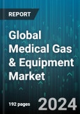 Global Medical Gas & Equipment Market by Product (Medical Gas Equipments, Medical Gas Mixtures, Medical Pure Gas), Form of Delivery (Bulk Delivery, High-Pressure Cylinders, Liquid Tanks), Application, End Use - Forecast 2023-2030- Product Image