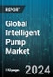 Global Intelligent Pump Market by Pump Type (Centrifugal Displacement, Positive Displacement), Component (Control Systems, Pump Motor, Variable Speed Drive), End User - Forecast 2024-2030 - Product Image