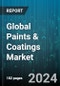 Global Paints & Coatings Market by Product (Powder, Solvent Based, Water Based), Resin Type (Acrylic, Alkyd, Epoxy), Positioning, End-User - Forecast 2024-2030 - Product Image
