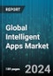 Global Intelligent Apps Market by Type (Consumer Apps, Enterprise Apps), Deployment (Cloud, On-Premises), Application - Forecast 2024-2030 - Product Thumbnail Image