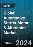 Global Automotive Starter Motor & Alternator Market by Alternator Type (Claw Pole Alternator, Cylindrical Alternator), Starter Motor Type (Electric, Hydraulic, Pneumatic), End-Users - Forecast 2024-2030- Product Image