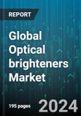 Global Optical brighteners Market by Chemical (Coumarin, Diphenyl Pyrazoline, Stilbene), Application (Cosmetics, Detergents, Paper) - Forecast 2024-2030- Product Image