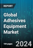 Global Adhesives Equipment Market by Product Type (Adhesive Application Guns, Adhesive Controllers, Adhesive Pumping Systems), Application (Building & Construction, Disposable Hygiene Products, Lamination) - Forecast 2024-2030- Product Image