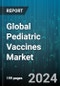 Global Pediatric Vaccines Market by Technology (Attenuated Live Viruses, Conjugates, Inactivated Viruses), Vaccine (Monovalent, Multivalent), Indication, End User - Forecast 2024-2030 - Product Thumbnail Image