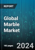 Global Marble Market by Color (Black, Green, White), Grade (Commercial Quality, First Choice Grade, Second Choice Grade), Application - Forecast 2024-2030- Product Image