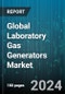 Global Laboratory Gas Generators Market by Type (Hydrogen, Nitrogen, Zero Air), Application (Gas Analyzers, Gas Chromatography, Liquid Chromatography-Mass Spectrometry), End User - Forecast 2024-2030 - Product Image