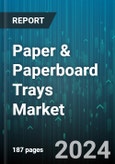 Paper & Paperboard Trays Market by Material, Material Source, End User - Global Forecast 2025-2030- Product Image