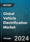 Global Vehicle Electrification Market by Product (Actuator, Electric Power Steering, Integrated Starter Generator), Hybridization (Battery Electric Vehicle, Hybrid Electric Vehicle, Internal Combustion Engine) - Forecast 2024-2030- Product Image