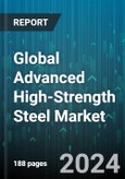 Global Advanced High-Strength Steel Market by Grade (Complex Phase Steel, Dual-Phase Steel, Martensitic Steel), Processing Technology (Cold Stamping, Continuous Annealing Line, Hot stamping), Application - Forecast 2024-2030- Product Image