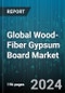 Global Wood-Fiber Gypsum Board Market by Product (12-16 mm, 6-10 mm, Above 16 mm), Material (Hardwood, Softwood), Application - Forecast 2024-2030 - Product Image