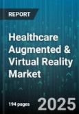 Healthcare Augmented & Virtual Reality Market by Component, Technology, Application, End User - Global Forecast to 2030- Product Image