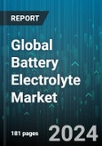 Global Battery Electrolyte Market by Battery (Lead-Acid Battery, Lithium-Ion Battery), Form Type (Dry Electrolyte, Gel Electrolyte, Liquid Electrolyte), End-Use - Forecast 2024-2030- Product Image