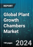 Global Plant Growth Chambers Market by Equipment (Reach-in Growth Chamber, Walk-in Growth Chamber), Application (Environmental Optimization, Plant Growth, Seed Germination), End User - Forecast 2024-2030- Product Image