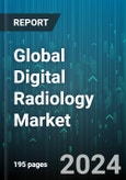 Global Digital Radiology Market by Product (Portable Digital Radiology System, Stationary Digital Radiology System), Application (Cardiovascular Imaging, Chest Imaging, Dental Imaging), End-User - Forecast 2024-2030- Product Image