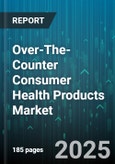 Over-The-Counter Consumer Health Products Market by Type (Disinfectants, Non-prescription Drugs, Personal Care & Cosmetics), Disease/Disorder Type (Allergy Management, Cardiovascular Health, Chronic Pain), Formulation Type, Distribution Channel - Global Forecast 2025-2030- Product Image